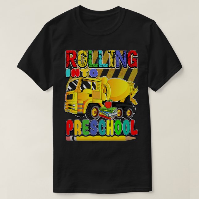 Back to School Mixer Truck - Rolling Into Preschoo T Shirt (Design framsida)