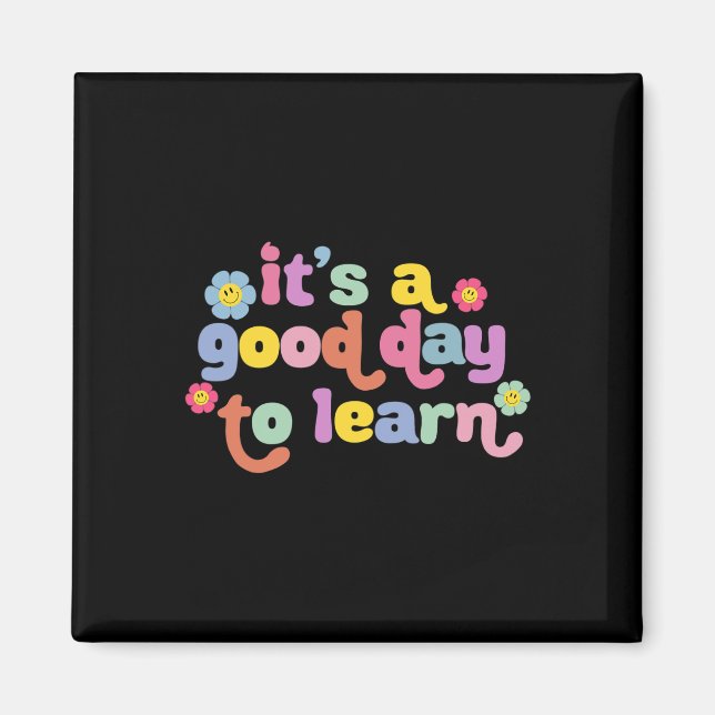 Back to school Motivering. Det är en Bra dag till  Magnet (Framsidan)