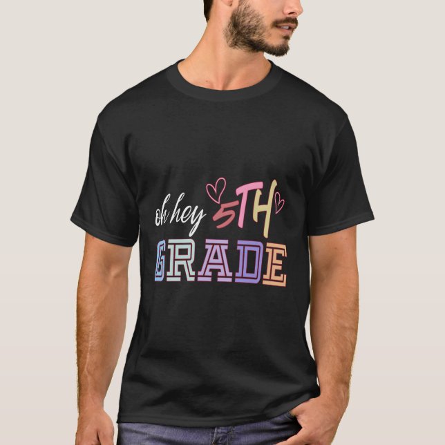 Back to school Oh Hej 5:e Klass-läraren Studenter T Shirt (Framsida)