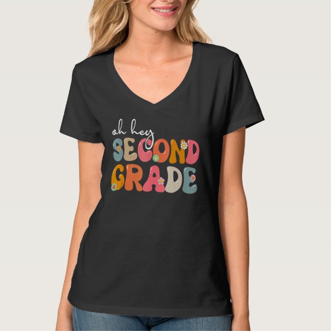 Back To School Oh Hey Second Grade Teacher Student T Shirt (Framsida)