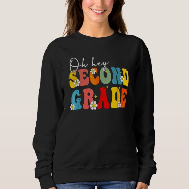 Back To School Oh Hey Second Grade Teacher Student T Shirt (Framsida)