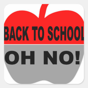 Back to school Oh No Fyrkantigt Klistermärke