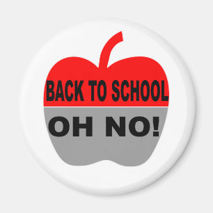 Back to school Oh No Magnet