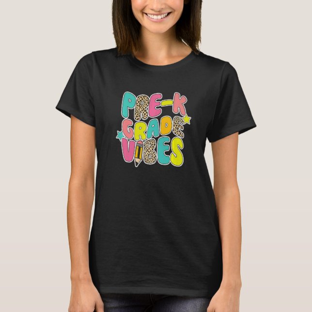 Back To School Pre k Vibes Leopard Teacher Women K T Shirt (Framsida)