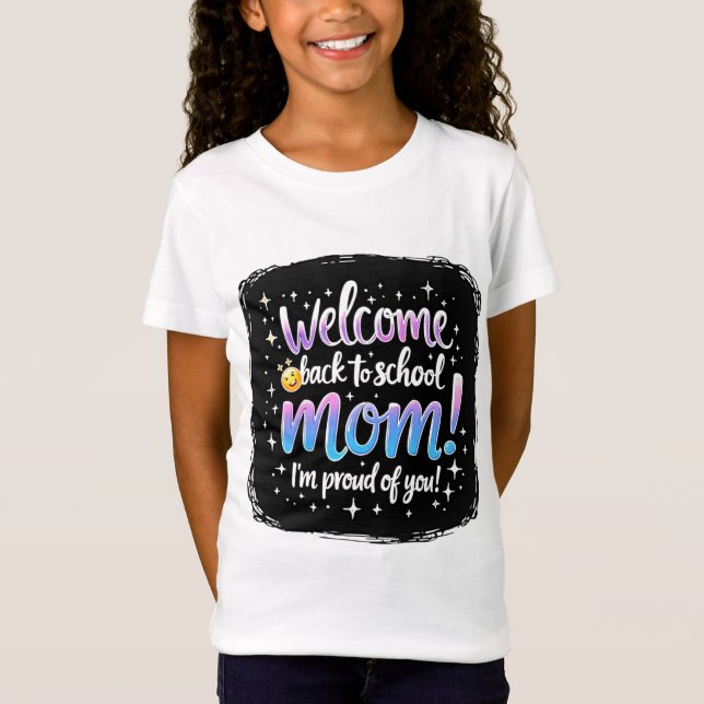 Back to school Proud Mamma Tee (Framsida)