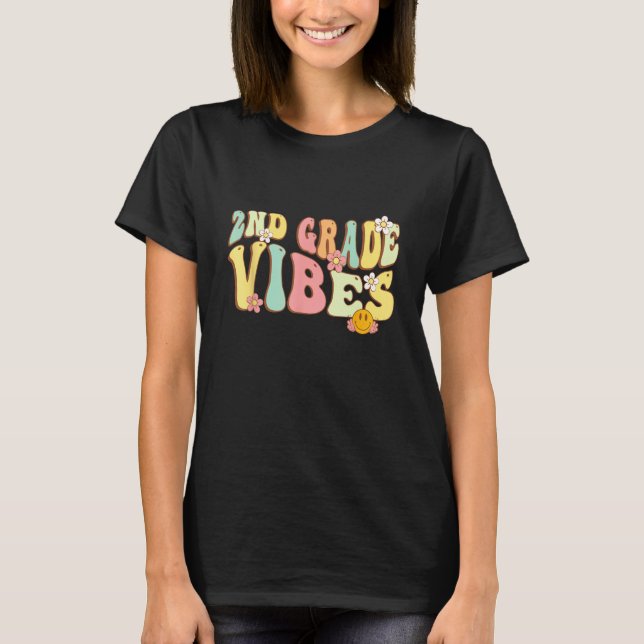 Back To School Second Grade Vibes Student Teacher  T Shirt (Framsida)