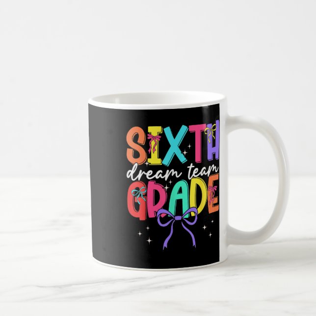 Back to school sjätte Klass Dream Team Teacher Wom Kaffemugg (Höger)