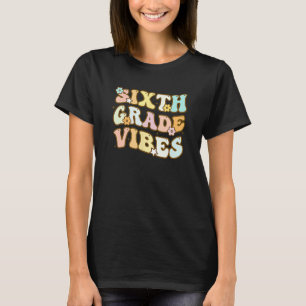 Back to school sjätte Klass Vibes Student Lärare R T Shirt