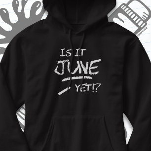 Back to school Studenten är i juni än i år Hoodie