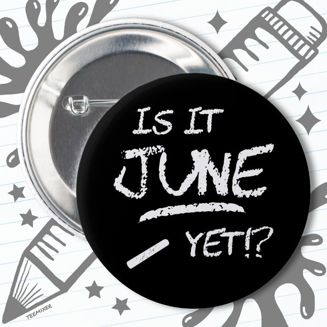 Back to school Studenten är i juni än i år Knapp (Skapare uppladdad)