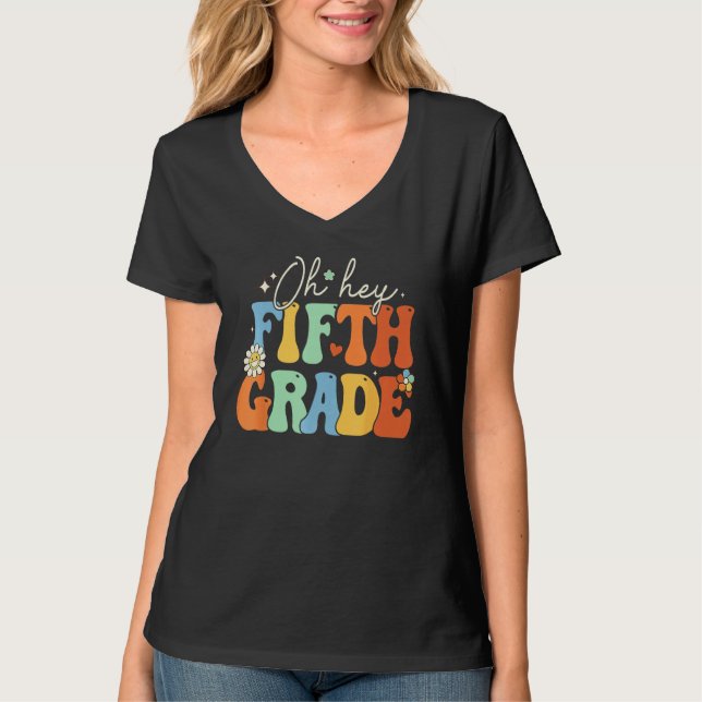 Back To School Students Teacher Oh Hey 5th Fifth G T Shirt (Framsida)