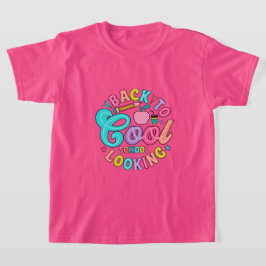 Back to School T Shirt