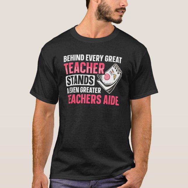 Back to School Tachers Aide for a Teacher Assistan T Shirt (Framsida)