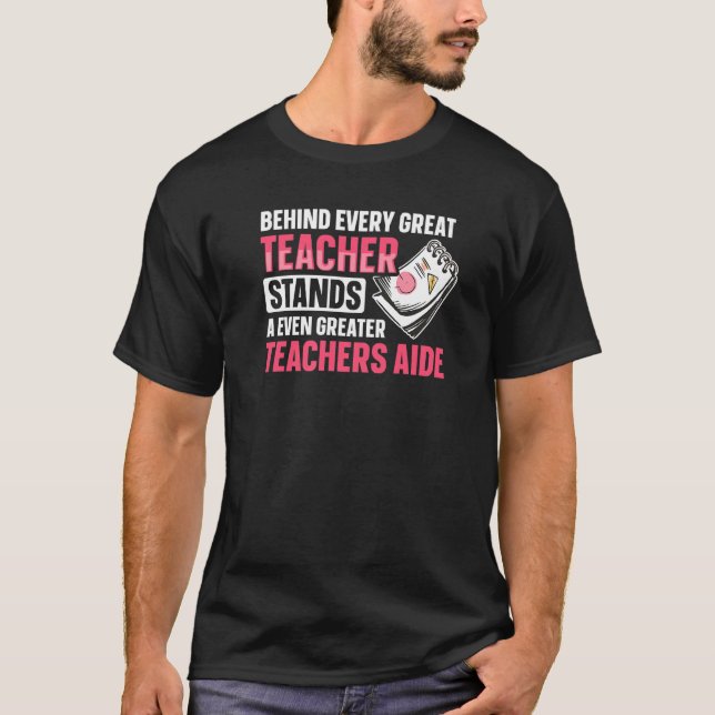 Back to School Tachers Aide for a Teacher Assistan T Shirt (Framsida)