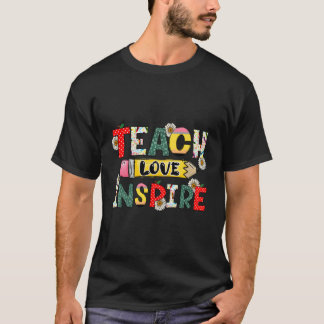 Back to school Teach Kärlek Inspire Pennlärare T Shirt