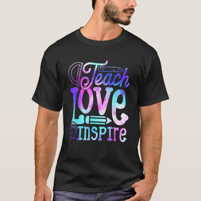 Back To School Teach Love And Inspire Teaching Tea T Shirt (Framsida)