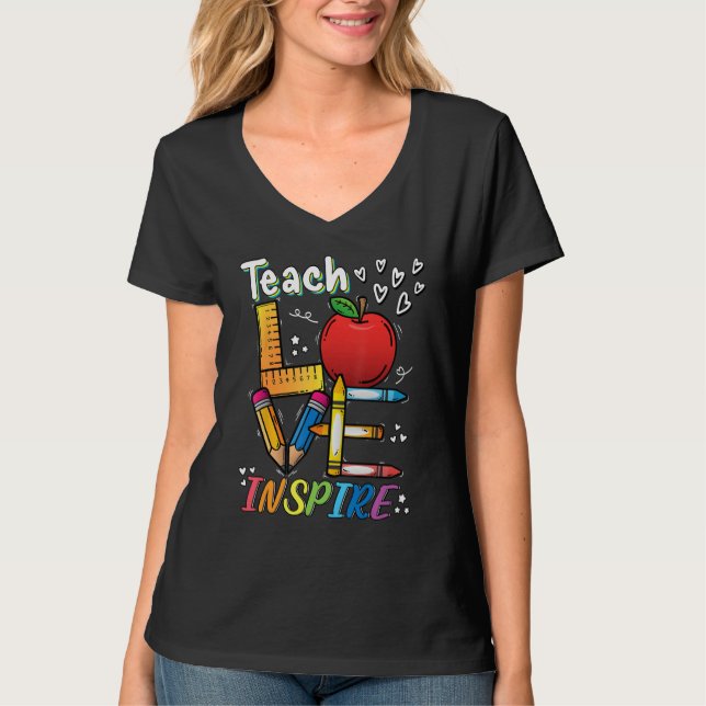 Back To School Teach Love Inspire  Teachers Women  T Shirt (Framsida)