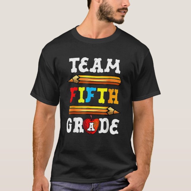 Back To School Team 5th Fifth Grade Pencil Student T Shirt (Framsida)