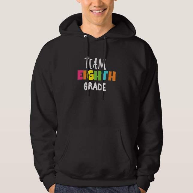 Back To School Team 8th Eighth Grade Cute Students Hoodie (Framsida)