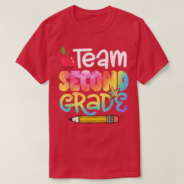 Back To School Team Second Grade Tie Dye 2nd Grade T Shirt (Design framsida)