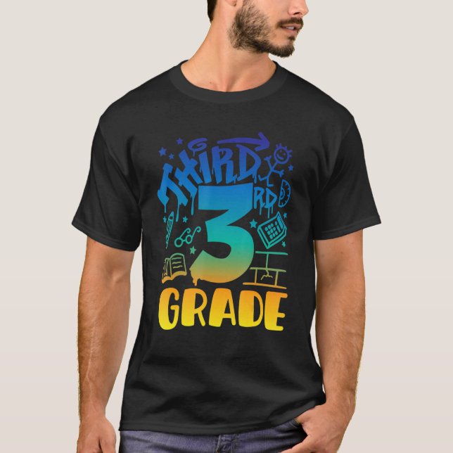 Back To School Third 3rd Grade Teacher Boys Graffi T Shirt (Framsida)