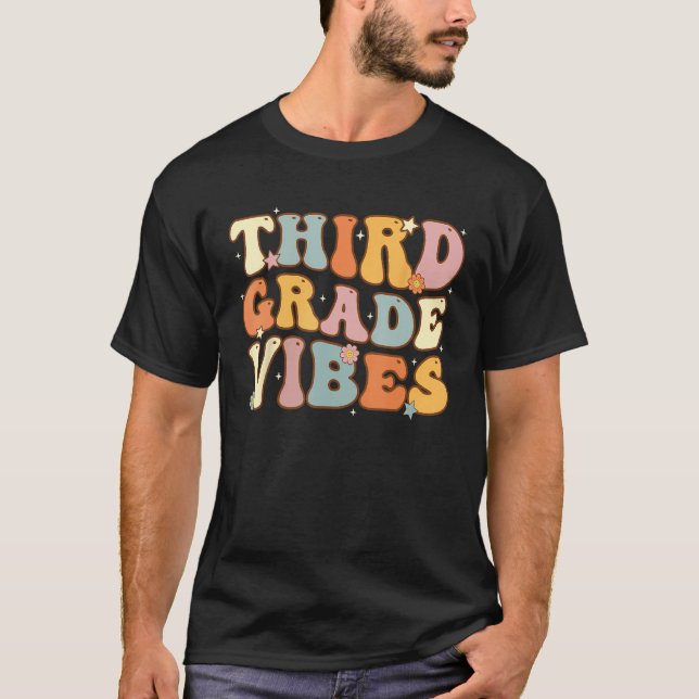 Back To School Third Grade Vibes Student Teacher W T Shirt (Framsida)