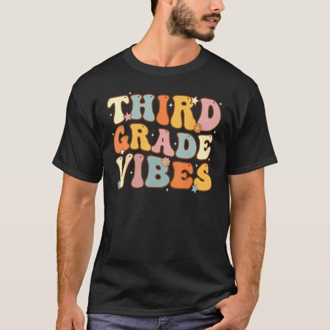 Back To School Third Grade Vibes Student Teacher W T Shirt (Framsida)