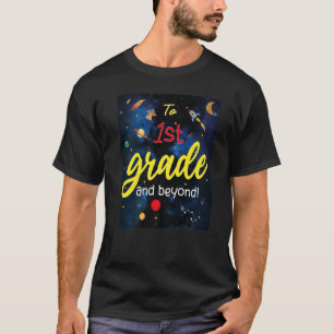 Back to school till första Klass och bortom rymden T Shirt