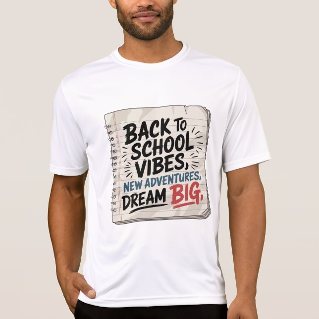 Back to School Vibes – Motivational Men's Tee (Framsida)
