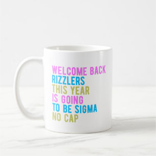 Back to school Welcome Back Rizzlers Sigma No Cap Kaffemugg