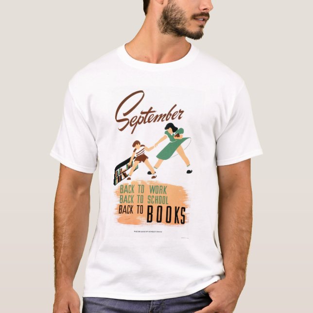 Back to schoolarbete 1940 WPA Tee Shirt (Framsida)