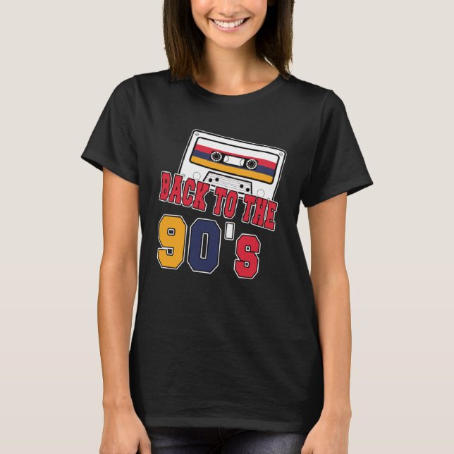 Back To The 90s Costume Theme Party 90s Outfit Ret T Shirt (Framsida)