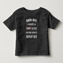 Backa! Jag har en galen syster Varning T Shirt