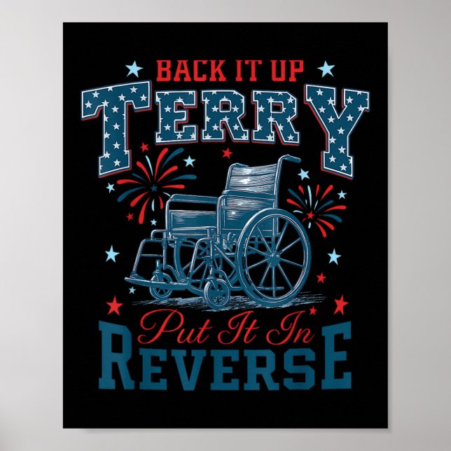 Backa Upp Terry Sätt Den I Backläge Roligt 4:e Jul Poster (Framsidan)