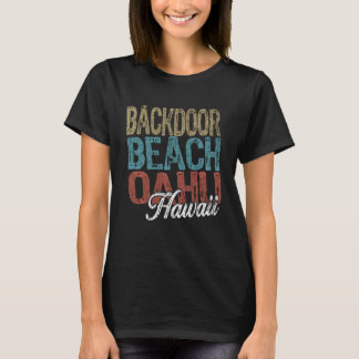 Backdoor Beach OAHU Hawaii HIBISCUS AND SCRIPT Thr T Shirt