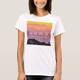 Backe Scenery Rainbow färg Motivation Citat T Shirt