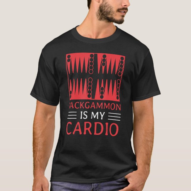 Backgammon är min Cardio Player T Shirt (Framsida)