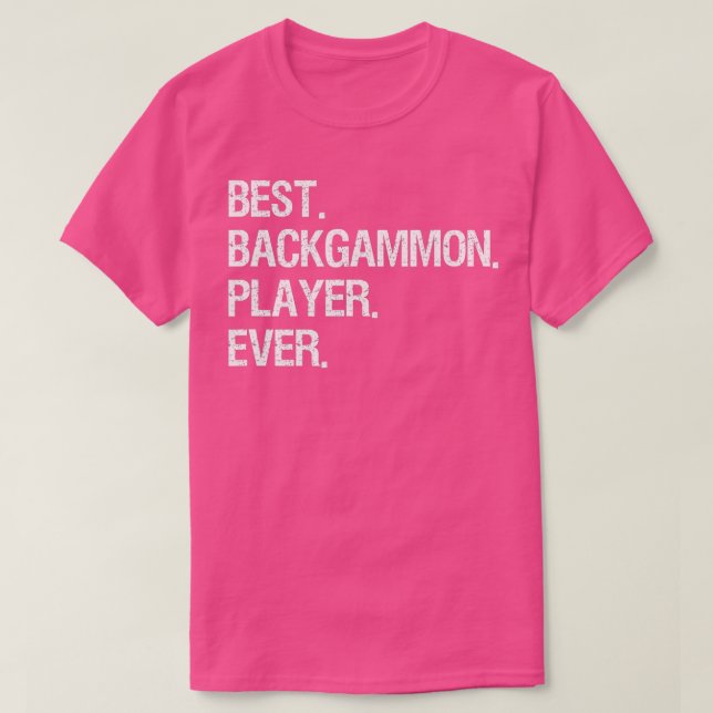 Backgammon Funny Bästa någonsin Backgammon Player T Shirt (Design framsida)