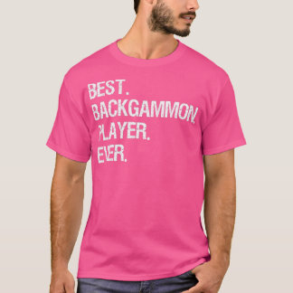 Backgammon Funny Bästa någonsin Backgammon Player T Shirt