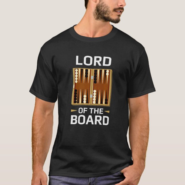 Backgammon-spelspel pun Lord of Board Bac T Shirt (Framsida)