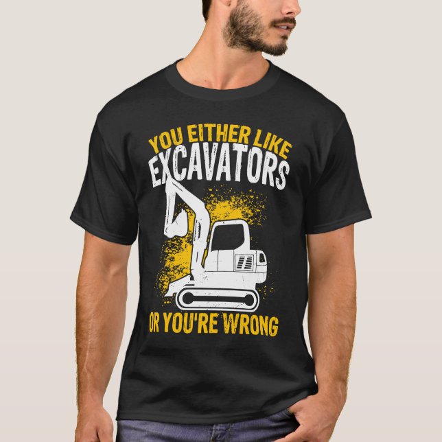 Backhoe Gräver för byggherre för grävmaskiner T Shirt (Framsida)