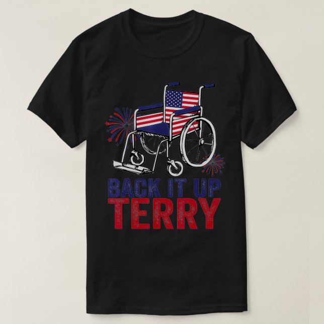 BackitUpTerryPutInReverseFunny4thOfjuliUsFlagga T Shirt (Design framsida)