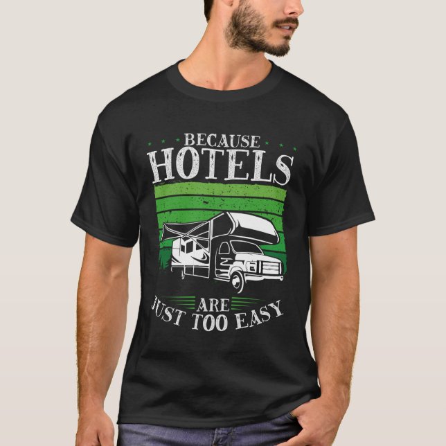 Backprint eftersom hotell är för enkelt för Campin T Shirt (Framsida)