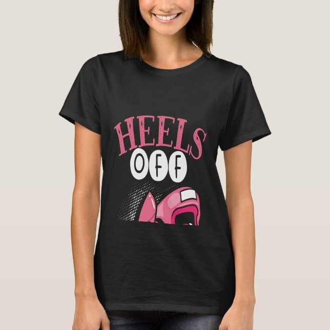 Backprint Heels Off Gloves On Woman Boxing T Shirt (Framsida)