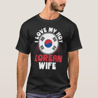 Backprint I Kärlek Min Hett Koreanska frun T Shirt