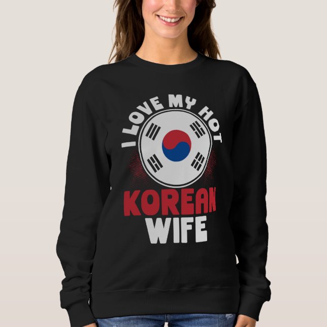 Backprint I Love My Hot Korean Wife T Shirt (Framsida)