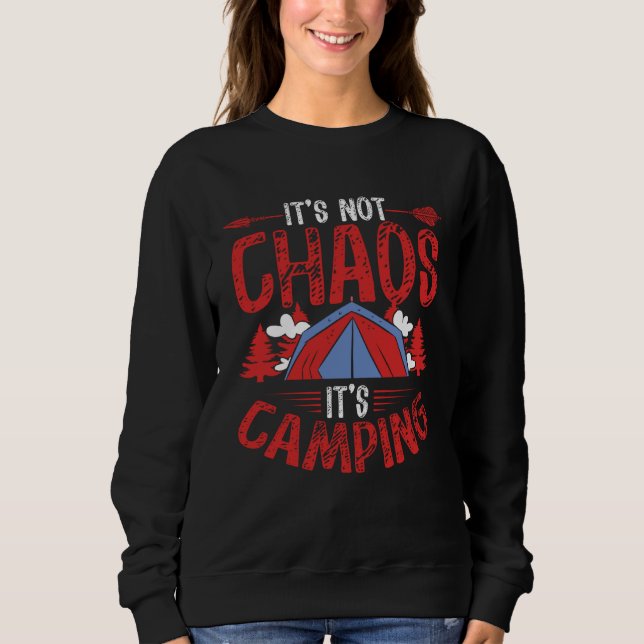 Backprint It´s Not Chaos It´s Camping Camping T Shirt (Framsida)