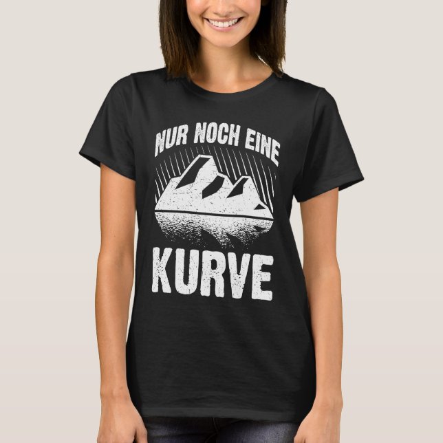Backprint Just one more curve Hiking and outdoors  T Shirt (Framsida)