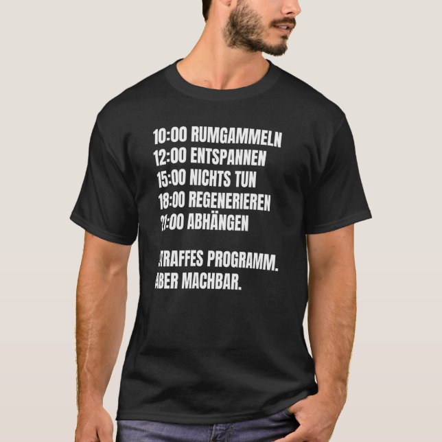 Backprint lounging runt roligtens dagliga rutin fö t shirt (Framsida)