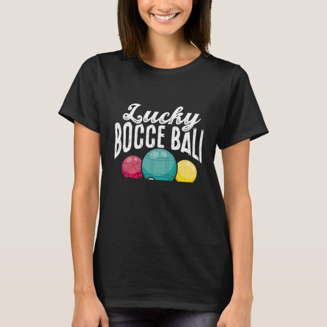 Backprint Lucky Bocce Ball T Shirt (Framsida)